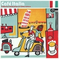 Cafe Italia A Musical Celebration Of Coffee Culture Серия: Cafe инфо 12145w.