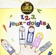1 2 3 Jeux De Doigts Серия: Gold Enfants инфо 13077z.