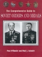 The Comprehensive Guide to Soviet Orders and Medals Букинистическое издание Издательство: Historical Research, 1997 г Суперобложка, 410 стр ISBN 0-9656289-0-6 инфо 7107s.